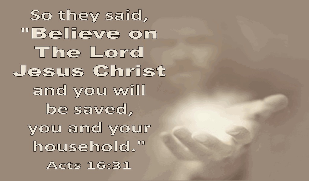 Acts 16:31 Believe On The Lord Jesus Christ And You Will Be Saved And Your Household (cream) 